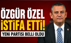 Özgür Özel CHP'den İstifa Etti! Yeni Partisinin Adı Belli Oldu!