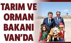 Tarım ve Orman Bakanı İbrahim Yumaklı Van'da