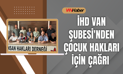 İHD Van Şubesi'nden Çocuk Hakları İçin Çağrı: "Teklifi Geri Çekin