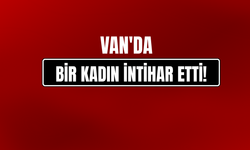 Van'da İntihar Girişimi!