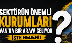 Van, Sigorta Sektörünün Önemli Temsilcilerini Ağırlayacak