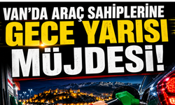 Van'da Araç Sahiplerine Gece Yarısı Müjdesi! İşte Van’da Güncel Akaryakıt Fiyatları