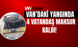 Van'daki Yangında Mahsur Kalan 4 Kişi Kurtarıldı