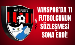 Vanspor’da 11 Futbolcunun Sözleşmesi Sona Erdi