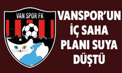 Vanspor'un İç Saha Planı Suya Düştü