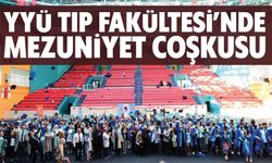 YYÜ Tıp Fakültesi’nde Mezuniyet Coşkusu