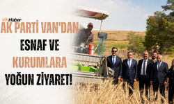 AK Parti Van'dan Esnaf ve Kurumlara Yoğun Ziyaret!