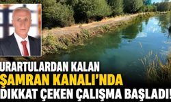 Urartulardan kalan Şamran Kanalı’nda dikkat çeken çalışma başladı!