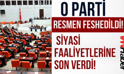 Gelecek Partisi Resmen Feshedildi! Siyasi Faaliyetlerine Son Verdi