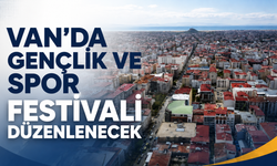 Gevaş’ta Gençlik Ve Spor Festivali Düzenlenecek!