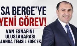 İsa Berge’nin yeni görevi belli oldu! UEB Van İl Başkanlığına atandı