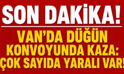 Van’da düğün konvoyunda kaza: Yaralılar Var!
