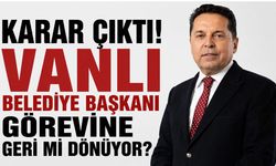 Vanlı Belediye Başkanı Ahmet Özer Hakkında Karar! 8 Ay 10 Gün Hapis Cezası