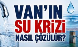 Van’ın su krizi nasıl çözülür? Güngör’den öneri geldi!