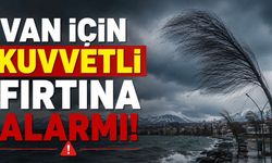 Van İçin Kuvvetli Fırtına Alarmı! Meteoroloji Saat Verdi!