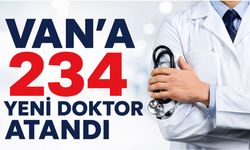 Van’a 234 Yeni Doktor Ataması Yapıldı