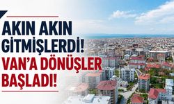 Van’a Dönüşler Başladı! Gidenler Dönüyor!