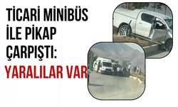 Yüksekova’da Ticari Minibüs ile Pikap Çarpıştı: 4 Yaralı