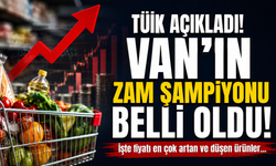 Van'da Temmuzun En Çok Zamlanan Ürünü Belli Oldu: En Çok Ne Zamlandı, Ne Ucuzladı?