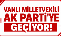 Vanlı Milletvekili Mustafa Bilici AK Partiye Geçiyor!