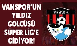 Vanspor’un Yıldız Golcüsü Süper Lig’e Gidiyor!