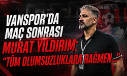 Vanspor Teknik Direktörü Murat Yıldırım'dan Kayserispor Maçı Sonrası Açıklama