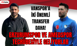 Vanspor’dan Erzurumspor ve Amedspor Çıkarması!
