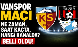 Vanspor FK- Kayserispor Maçı hangi kanalda, saat kaçta, nerede oynanacak?