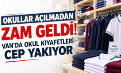 Okullar Açılmadan Zam Geldi! Van’da Okul Kıyafetleri Cep Yakıyor