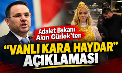 Akın Gürlek’ten “Vanlı Kara Haydar” Açıklaması: Sosyal Medya Suçun Perdesi Olamayacak