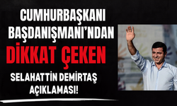 Cumhurbaşkanı Başdanışmanı’ndan Dikkat Çeken Demirtaş Açıklaması!
