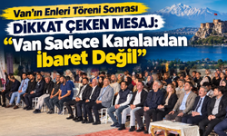 Erdem Güngör’den Van’a Çağrı: “Şehrin Güzel Yüzünü Daha Fazla Gösterelim”