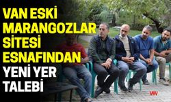 Van Eski Marangozlar Sitesi Esnafından Yeni Yer Talebi
