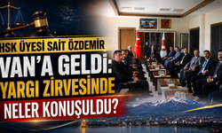 HSK Üyesi Sait Özdemir Van’da Önemli Görüşmeler Gerçekleştirdi