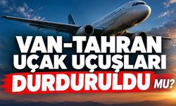 Van-Tahran uçuşları durdurulacak mı? Yaptırım kararı sonrası dikkat çeken gelişme