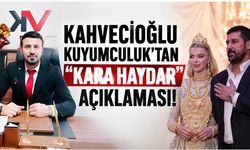 Kahvecioğlu Kuyumculuk’tan “Vanlı Kara Haydar” Açıklaması