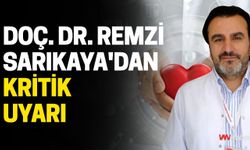 Doç. Dr. Remzi Sarıkaya'dan Kritik Uyarı