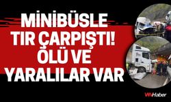 Bartın-Karabük Yolunda Minibüsle Tır Çarpıştı! Ölü ve Yaralılar Var