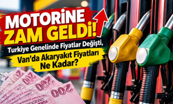 Motorine Zam Geldi! Türkiye Genelinde Fiyatlar Değişti, Van’da Fiyatlar Ne?