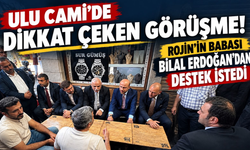 Rojin Kabaiş’in Babası Bilal Erdoğan’dan Destek İstedi: Yanıtı Dikkat Çekti