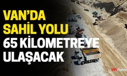Van’da Sahil Yolu 65 Kilometreye Ulaşacak