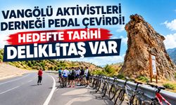 Bitlis’te Tarihi Değer İçin Pedal Çevirdiler! Hedefte Deliklitaş Var