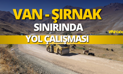 Çatak’ın Şırnak Sınırındaki Mahalle Yolunda Çalışma Başlatıldı