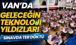 Van’da 453 Öğrenci DENEYAP Teknoloji Atölyeleri Sınavına Girdi