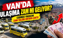 Van’da Minibüs Ücretlerine Zam Geliyor Mu? Yeni Tarife İçin Dikkat Çeken Talep