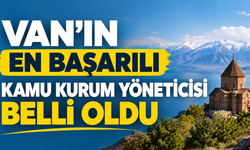 Van’ın En Başarılı Kamu Kurum Yöneticisi Doğan Nurses oldu