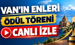 Van’ın Enleri Ödül Töreni Başladı! CANLI İZLE
