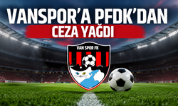 Vanspor FK’ya Mardin 1969 Spor Maçı Sonrası 140 Bin TL'lik Para Cezası!