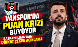 Vanspor’da Puan Silme Krizi: Başkan İlhan’dan Dikkat Çeken Açıklama