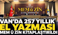 Van’da 257 Yıllık El Yazması  Mem û Zîn  Kitaplaştırıldı